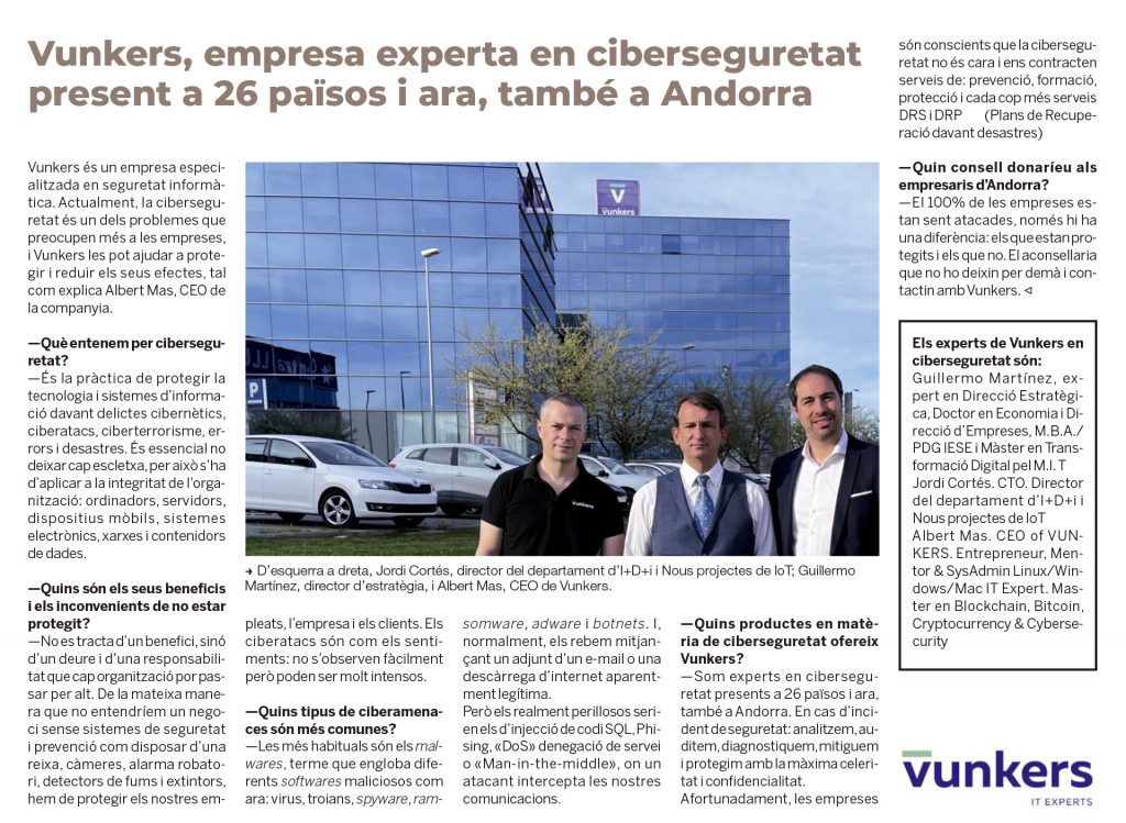 Vunkers, empresa experta en ciberseguretat present a 26 països i ara, també a Andorra
